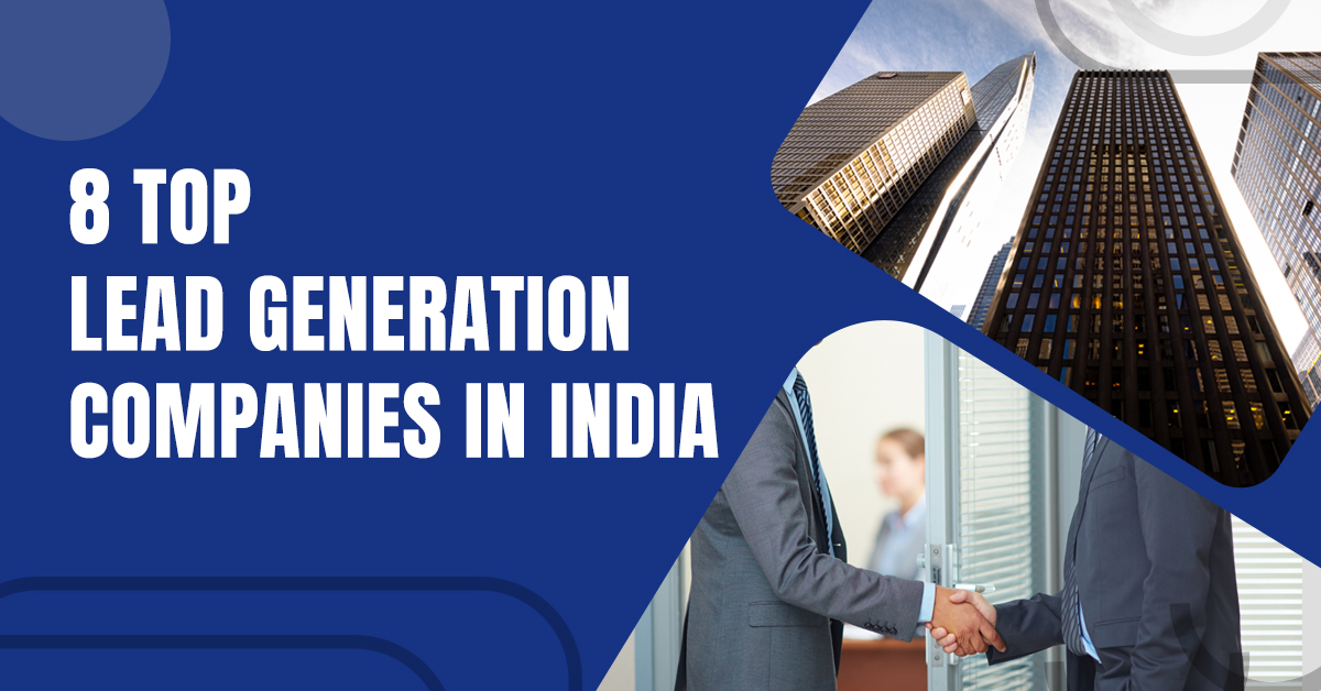 Top Lead Generation Company in India