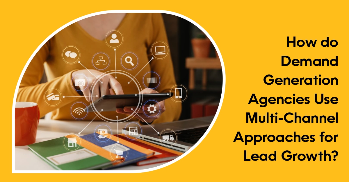 demand generation agencies