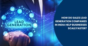 Sales Lead Generation Companies in India