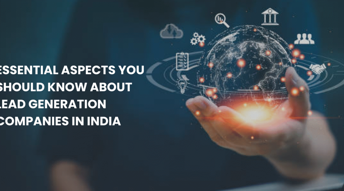 Inside Lead Generation Companies in India