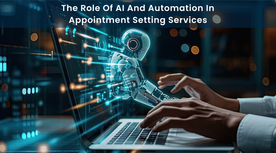 The Role of AI and Automation in Appointment Setting Services Banner