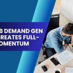 How a B2B Demand Gen Agency Creates Full-Funnel Momentum Blog Banner